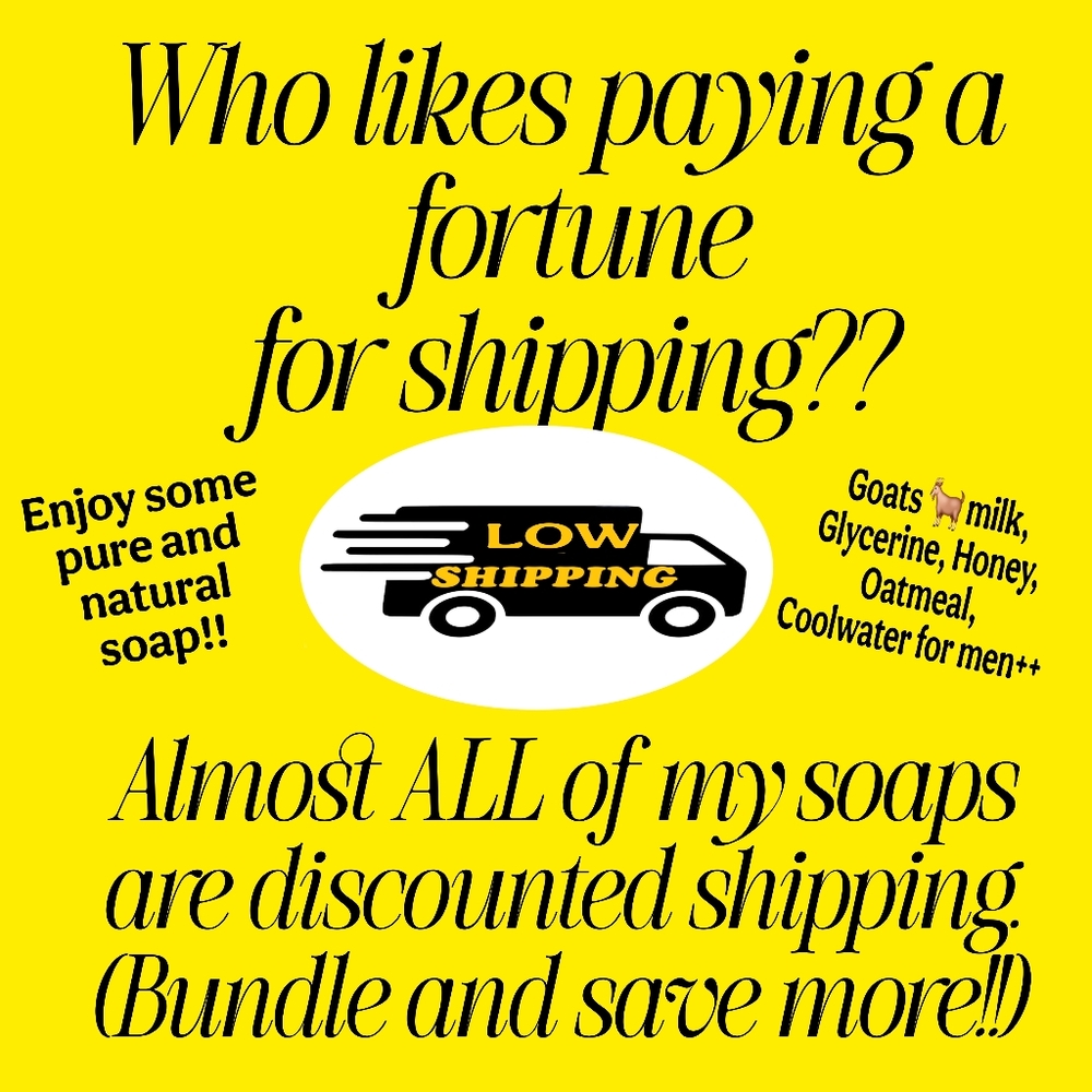 Discounted Shipping On My 🅿🆄🆁🅴 🅰🅽🅳 🅽🅰🆃🆄🆁🅰🅻 Handmade Soaps & More